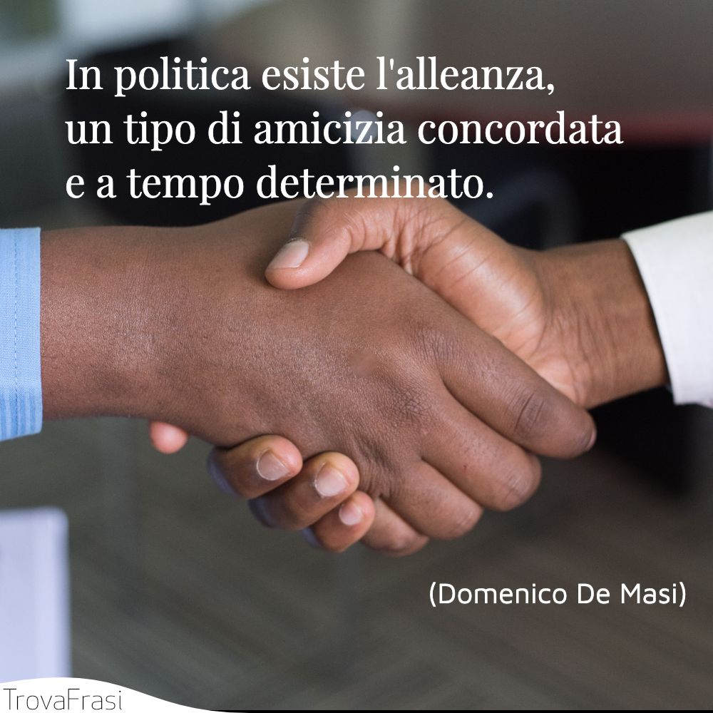 Le Frasi Piu Belle Sulla Politica Critiche E Considerazioni Trovafrasi