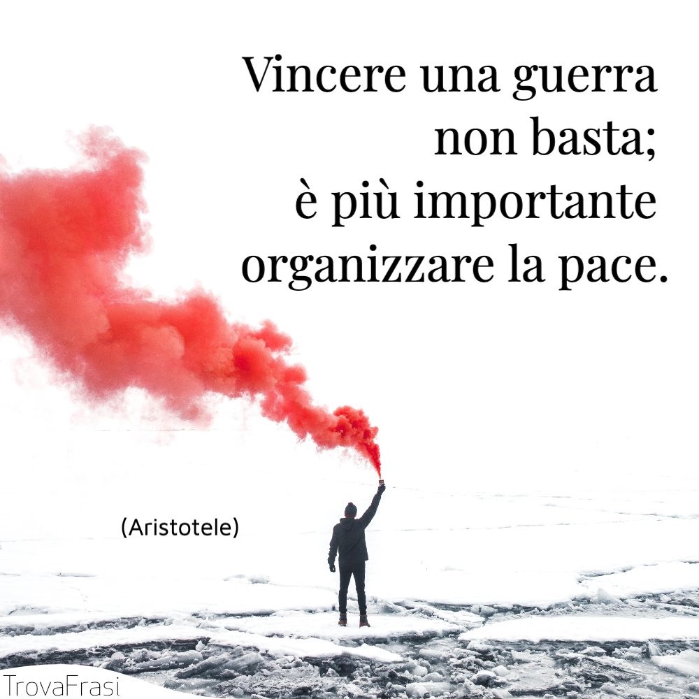 Le frasi sulla pace: per esaltarne la necessità - TrovaFrasi