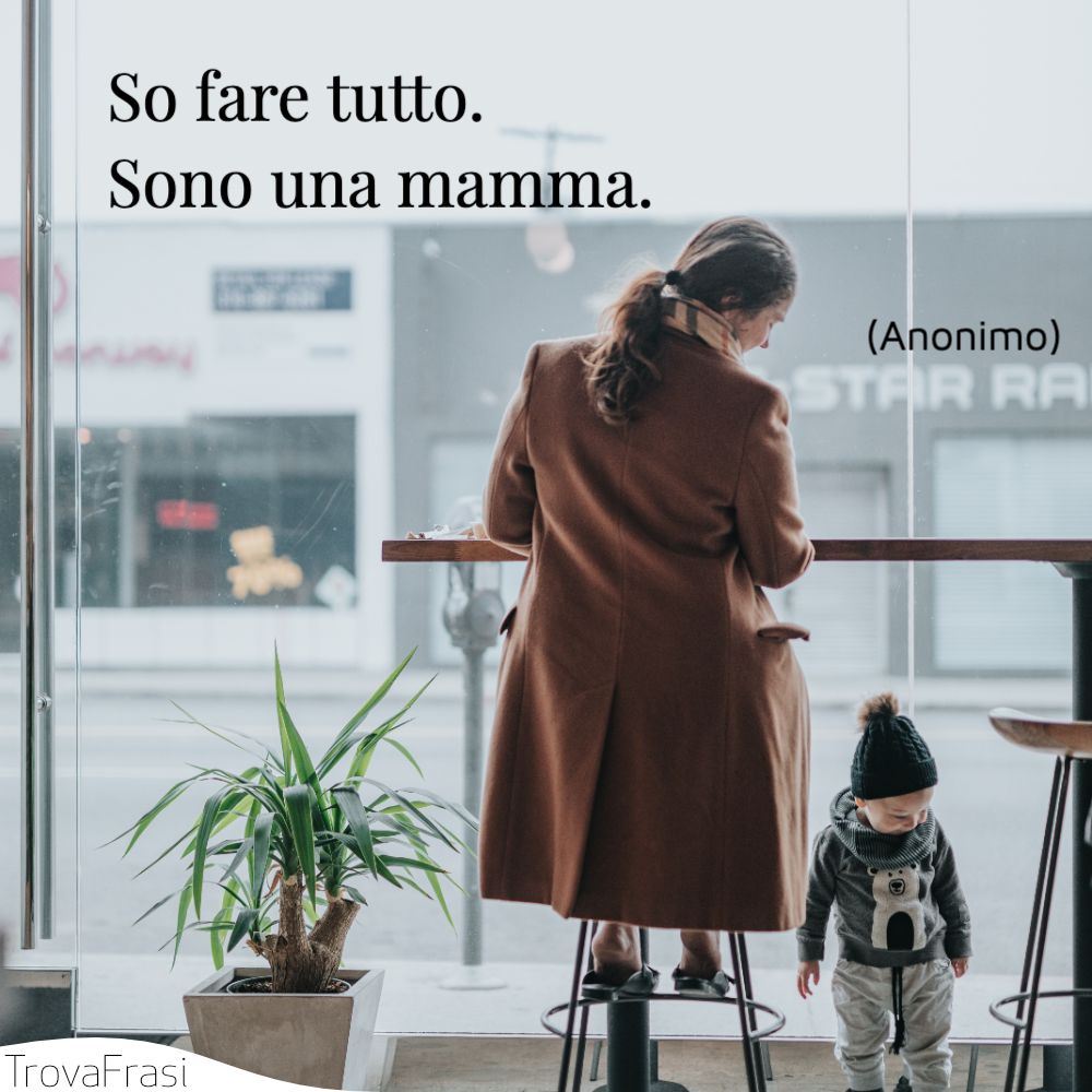 Le frasi sulla maternità, la bellezza di essere mamma - TrovaFrasi