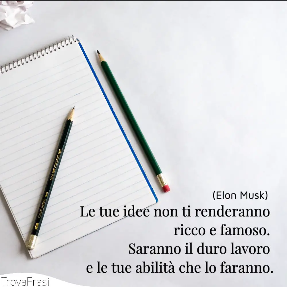 Le frasi motivazionali e sulla capacità di realizzare - TrovaFrasi