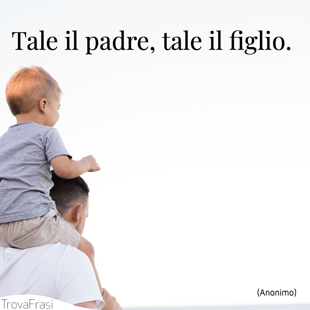 Frasi Per Il Papa E Per Celebrare La Paternita Trovafrasi