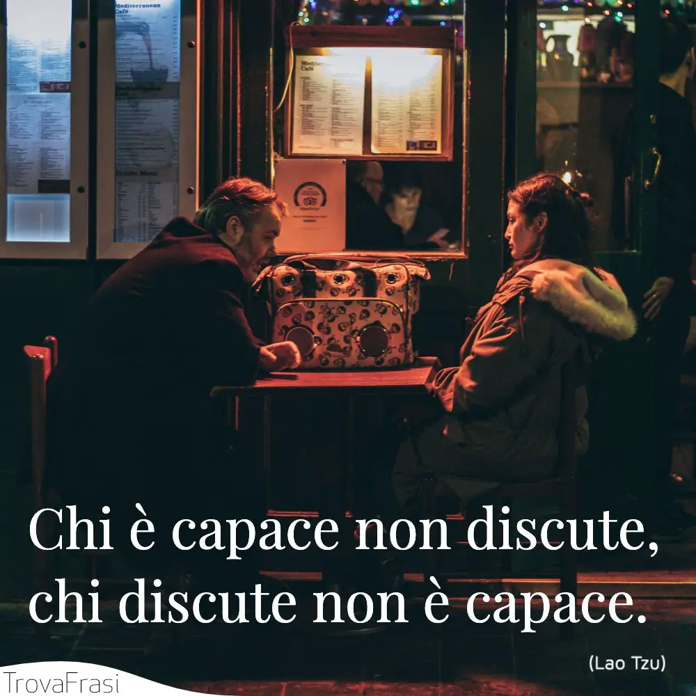 Frasi sulle discussioni e il contrapporre idee diverse - TrovaFrasi