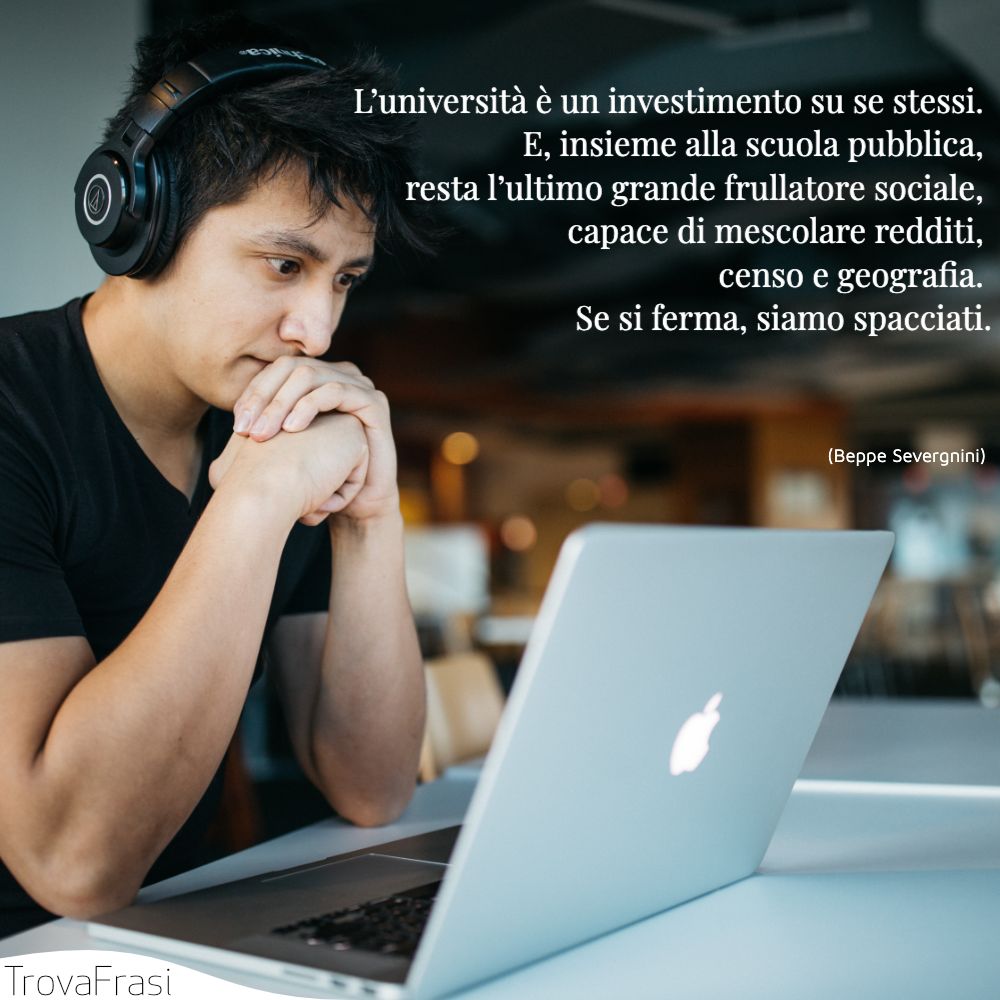 Le Frasi Sull Universita E L Importanza Dell Istruzione Trovafrasi