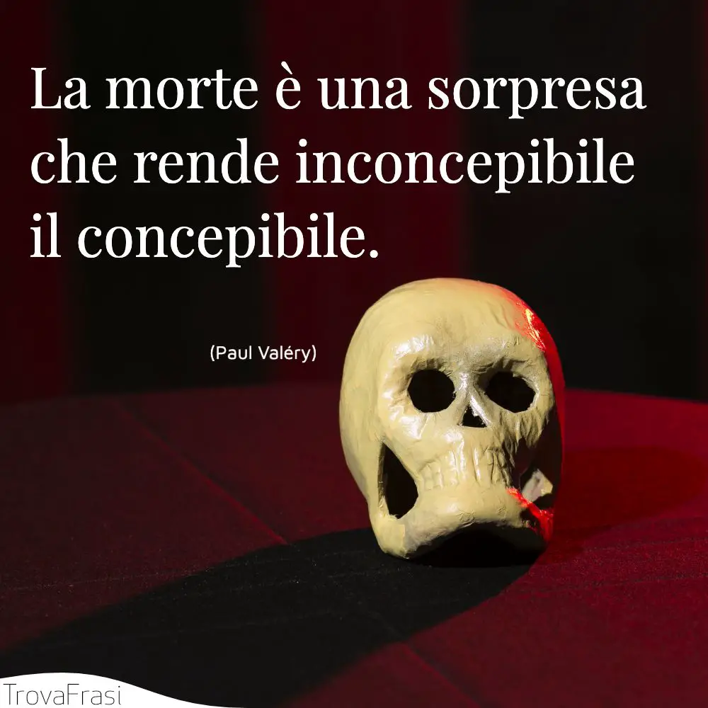 Frasi Sul Trapasso E La Fine Del Percorso Della Vita Trovafrasi