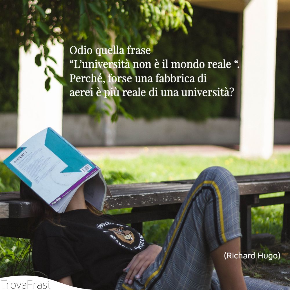 Le frasi sull'università e l'importanza dell'istruzione - TrovaFrasi